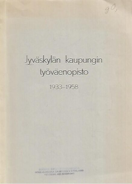 Jyväskylän kaupungin työväenopisto 1933-1958