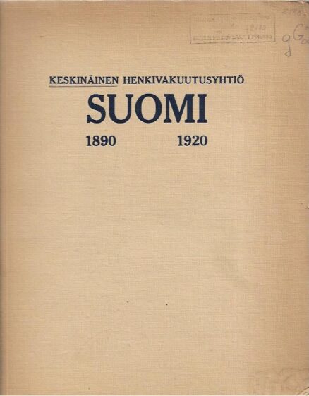 Keskinäinen Henkivakuutusyhtiö Suomi 1890-1920