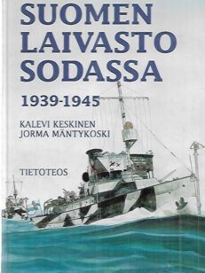 Suomen Laivasto sodassa 1939-1945 - The Finnish navy at War in 1939-1945