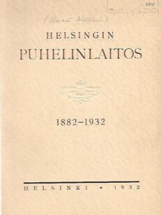Helsingin puhelinlaitos 1882-1932