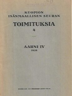 Kuopion Isänmaallisen Seuran toimituksia 4 - Aarni IV 1924