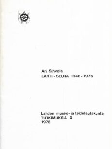 Lahti-Seura 1946-1976