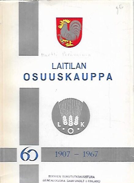 Laitilan Osuuskauppa 1907-1967