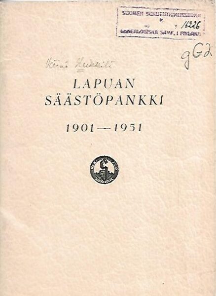 Lapuan Säästöpankki 1901-1951
