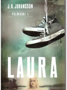 Laura - Palokaski 1