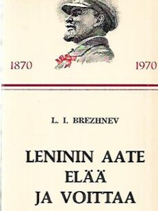 Leninin aate elää ja voittaa