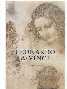 Leonardo da Vinci - Työpäiväkirjat