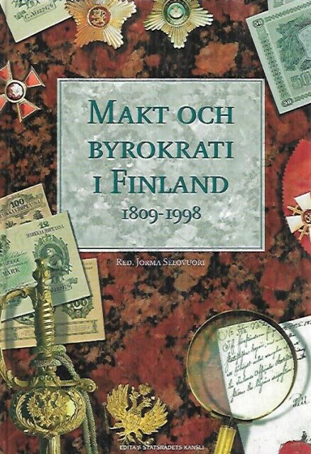 Makt och byrokrati i Finland 1809-1998