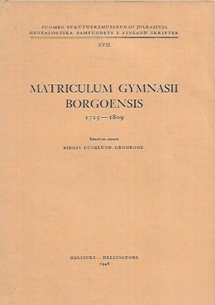 Matriculum Gymnasii Borgoensis 1725-1809