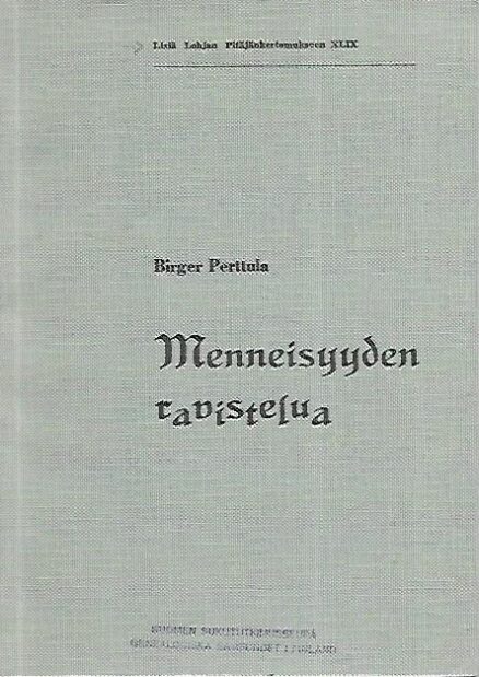 Menneisyyden ravistelua : Lohjan Kotiseutututkimuksen Ystävät - Hembygdsforskningens i Lojo 75-vuotishistoriikki