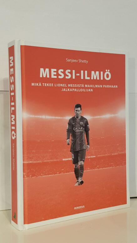 Messi-ilmiö - Mikä tekee Lionel Messistä maailman parhaan jalkapalloilijan