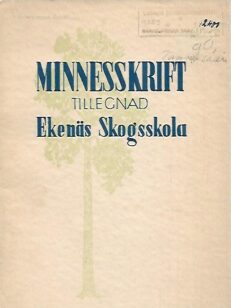 Minnesskrift tillegnad Ekenäs Skogsskola