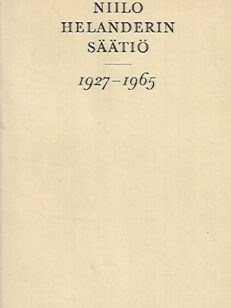 Niilo Helanderin säätiö 1927-1965