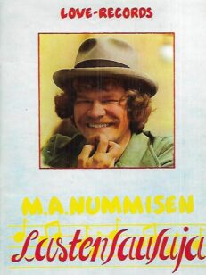 M.A. Nummisen lastenlauluja