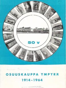 Osuuskauppa Ympyrä 1914-1964