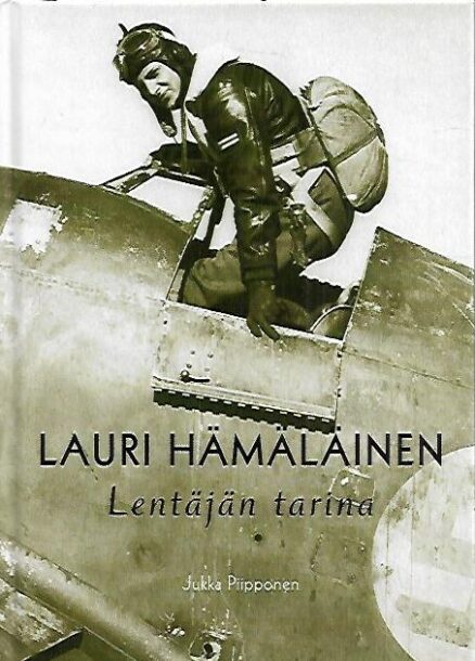 Lauri Hämäläinen - Lentäjän tarina