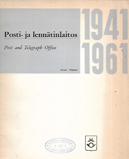 Posti- ja lennätinlaitos 1941-1961