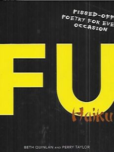 Fu Haiku - Pissed-off Poetry for Every Occasion