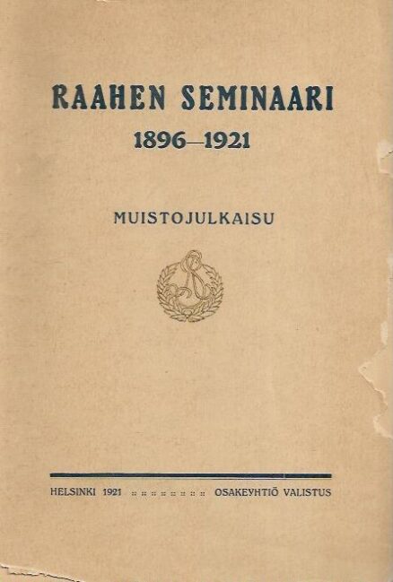 Raahen seminaari 1896-1921