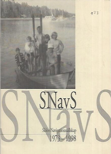 SNavS - Sibbo Navigationssällskap 1973-1998