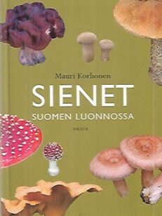 Sienet Suomen luonnossa