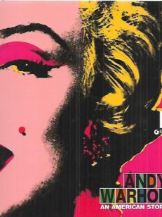 Andy Warhol - An American Story