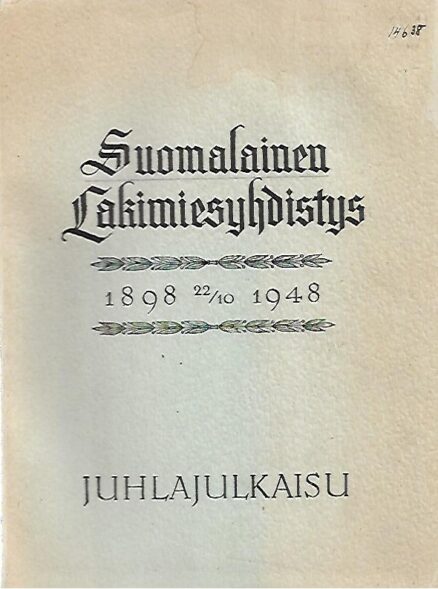 Suomalainen Lakimiesyhdistys 1898-1948