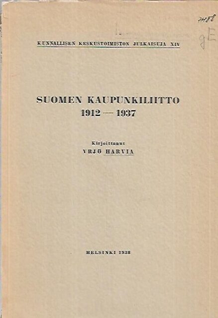 Suomen Kaupunkiliitto 1912-1937