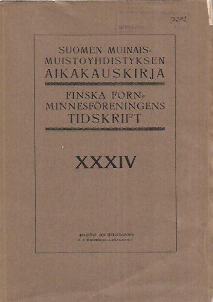 Suomen Muinaismuistoyhdistyksen aikakauskirja XXXIV