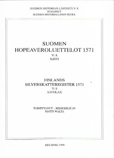 Suomen hopeaveroluettelot 1571 - Savo