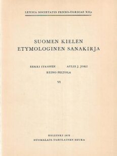 Suomen kielen etymologinen sanakirja VI