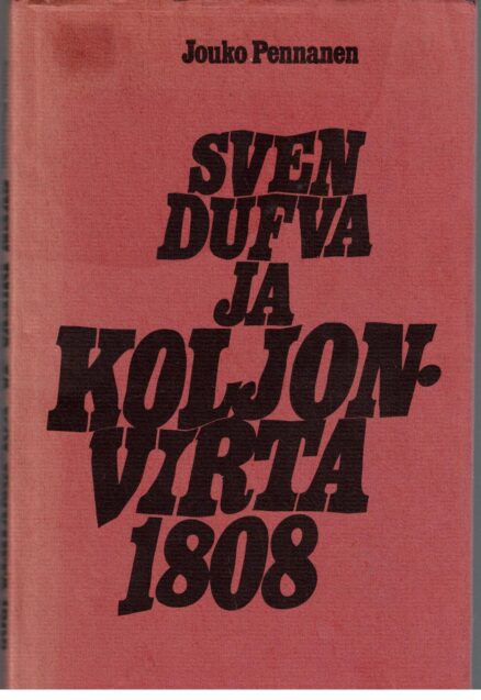 Sven Dufva ja Koljonvirta 1808