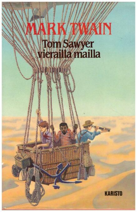 Tom Sawyer vierailla mailla