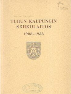 Turun Kaupungin Sähkölaitos 1908-1958