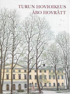 Turun hovioikeus - Åbo hovrätt 1973-1998