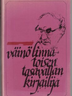 Väinö Linna - toisen tasavallan kirjailija