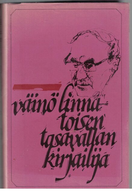 Väinö Linna - toisen tasavallan kirjailija