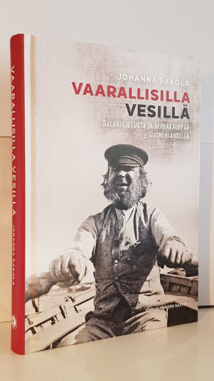 Vaarallisilla vesillä - salakuljetusta ja seprakauppaa suomenlahdellla