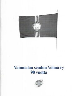Vammalan seudun Voima ry 90 vuotta 1989-1998
