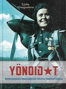 Yönoidat - Neuvostonaisten ilmasotayksiköt toisessa maailmansodassa