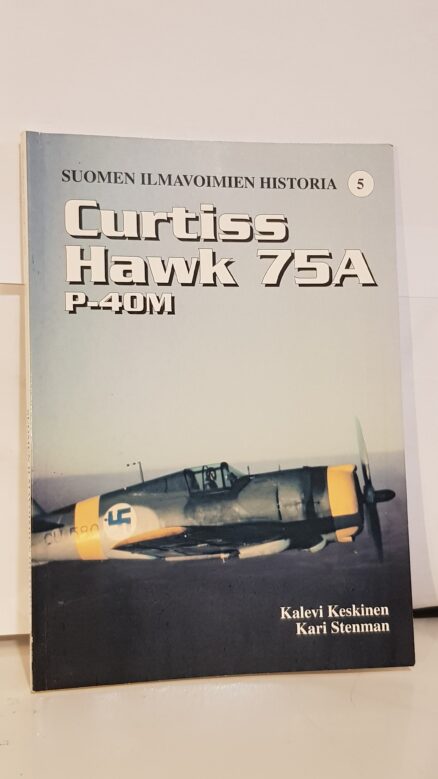 Suomen ilmavoimien historia 5 Curtiss Hawk 75 A P-40M