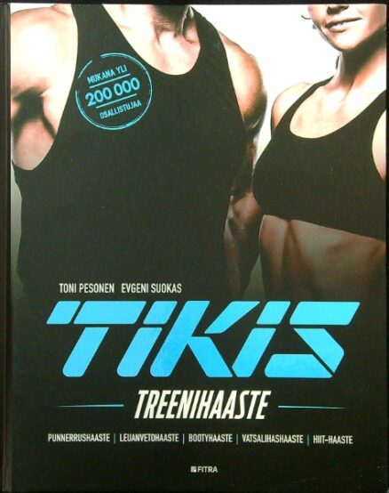 Tikis - Treenihaaste