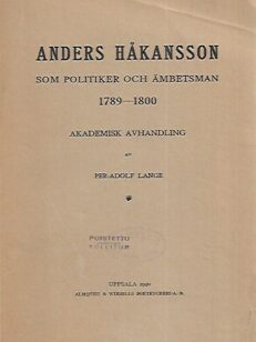 Anders Håkansson som politiker och ämbetsman 1789-1800
