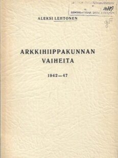 Arkkihiippakunnan vaiheita 1942-47