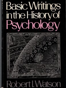 Basic Writings in the History of Psychology