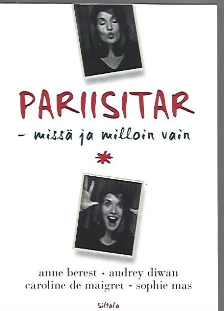 Pariisitar - missä ja milloin vain