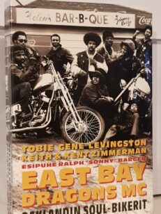 East Bay Dragons MC – Oaklandin soul-bikerit