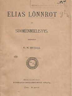 Elias Lönnrot ja suomenmielisyys