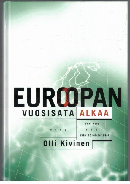 Euroopan vuosisata alkaa