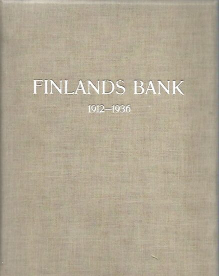 Finlands Bank 1912-1936